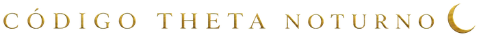Código Theta Noturno